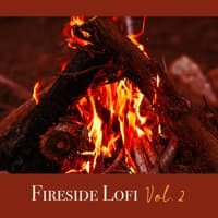 Fireside Lofi, Vol. 2