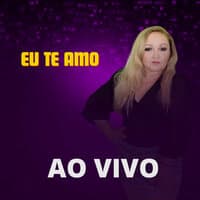 Eu Te Amo [Ao Vivo]