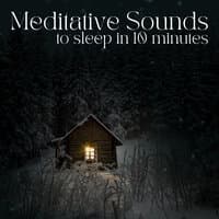 Soothing Sounds To Sleep In 10 Minutes