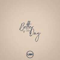 Better Is One Day