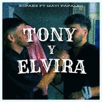 Tony y Elvira