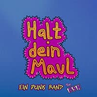 Halt Dein Maul