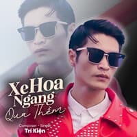 Xe Hoa Ngang Qua Thềm