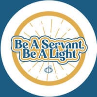 Be A Servant, Be A Light