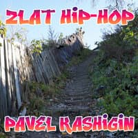 Zlat Hip-hop