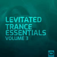 Levitated - Trance Essentials, Vol. 3