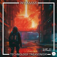 Technology Treasonism