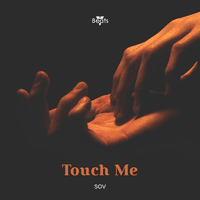 Touch Me