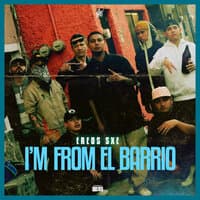 I'm From el Barrio