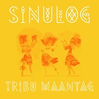 Sinulog (Tribu Maanyag)