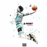 Ja Morant Freestyle