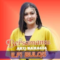 Bersamamu Aku Bahagia