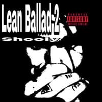 Lean Ballad 2