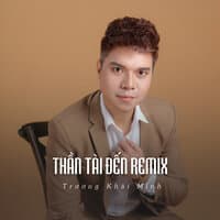 Thần Tài Đến Remix