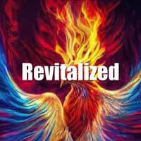 Revitalized