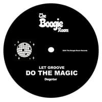 Let Groove Do The Magic