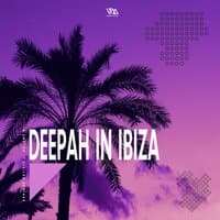 Deepah in Ibiza, Vol. 5