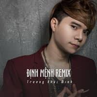 Định Mệnh Remix