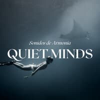 Quiet Minds