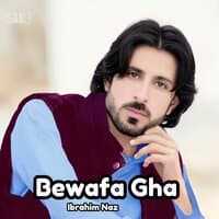 Bewafa Gha