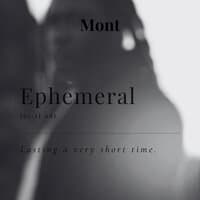 Ephemeral