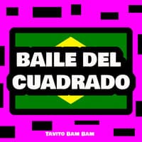 Baile Del Cuadrado