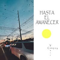 Hasta el Amanecer