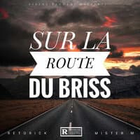 Sur la route du briss