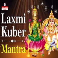 Laxmi Kuber Mantra