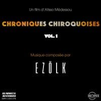 Chroniques Chiroquoises - , Vol. 1