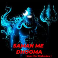 Saman Me Dhooma