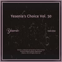 Yesenia's Choice, Vol. 50