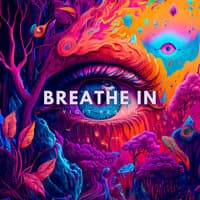 Breathe In