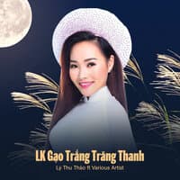 LK Gạo Trắng Trăng Thanh