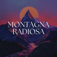 Montagna Radiosa