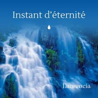 Instant d'éternité