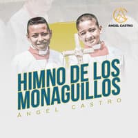 Himno de los Monaguillos