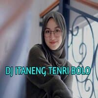 DJ ITANENG TENRI BOLO