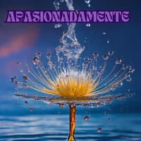 Apasionadamente