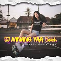 DJ - MINANG YAA BOLEH