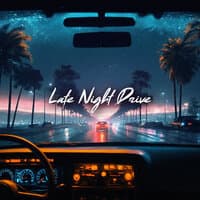 Late Night Drive