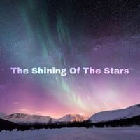 The Shining Of The Stars