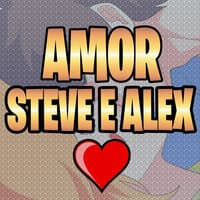 Amor de Steve e Alex