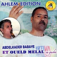 Aek Babay et Oueld Melal en Gasba