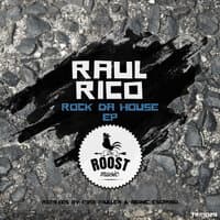 Rock Da House