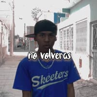 No Volveras