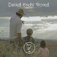 Dead Ends Road