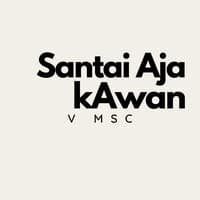 Santai Aja Kawan