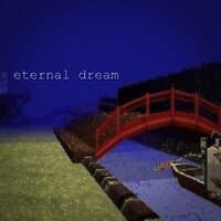 eternal dream