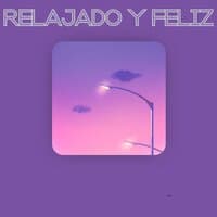 Relajado y feliz